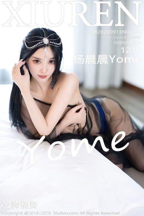 [Xiuren秀人网] 杨晨晨YomeNO.7382 期[121+1P/973MB]2023.09.13