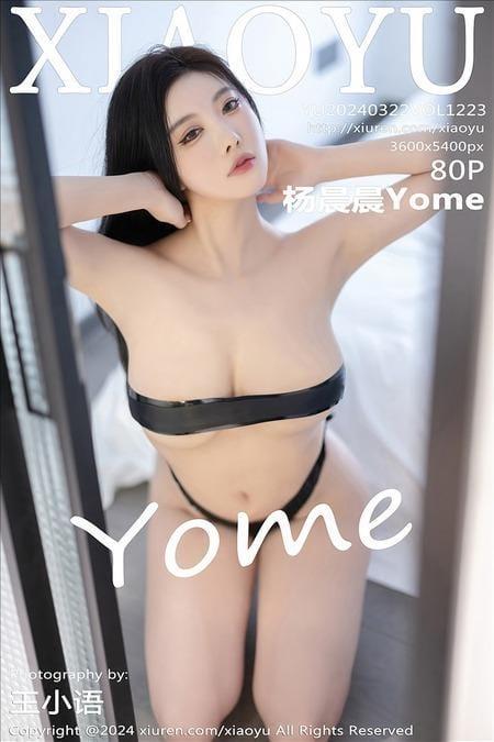 [Xiuren秀人网] 杨晨晨YomeVOL.1223 期[80+1P/571MB][XIAOYU语画界2024.03.22