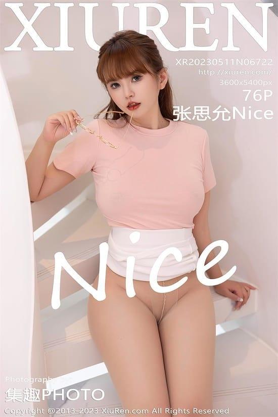 [Xiuren秀人网] 张思允NiceNO.6722 期[76+1P／681MB]2023.05.11
