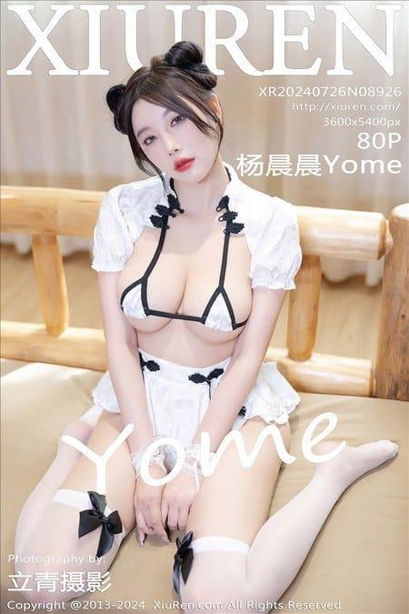 [Xiuren秀人网] 杨晨晨YomeNO.8926 期[80+1P/670MB]2024.07.26